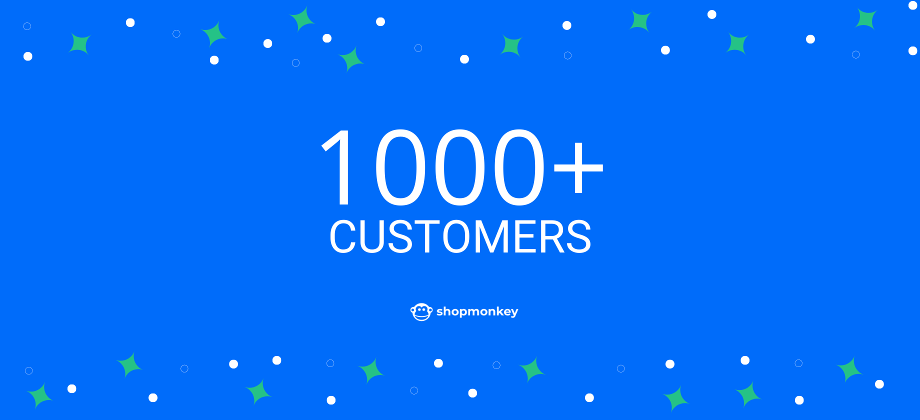 Celebrating over 1,000 Shopmonkey Customers